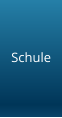Schule